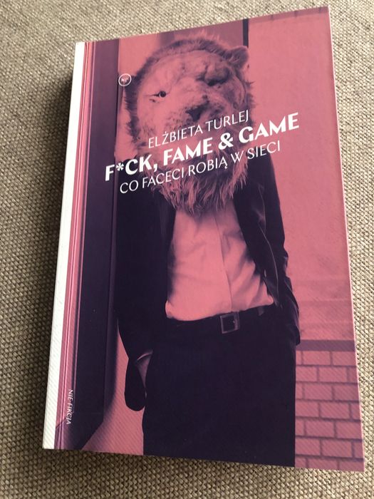 F*ck, fame&Game co faceci robia w sieci