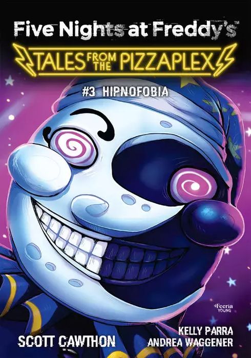 Hipnofobia. Tales from the Pizzaplex. Tom 3. Nowy Produkt