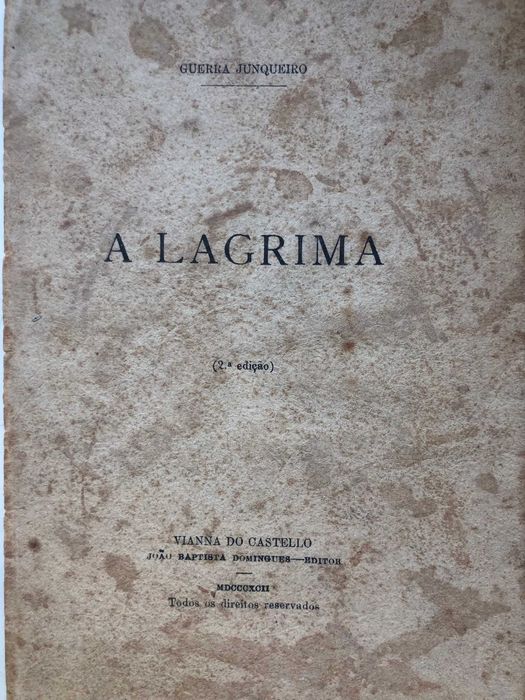 A Lágrima - 2ª Edição - Guerra Junqueiro