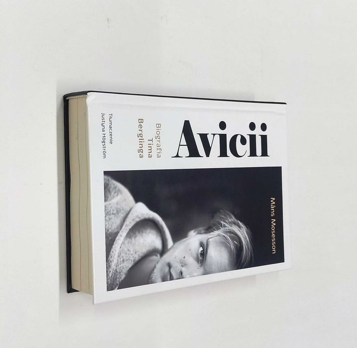Avicii. Biografia Tima Berglinga / Mans Mosesson