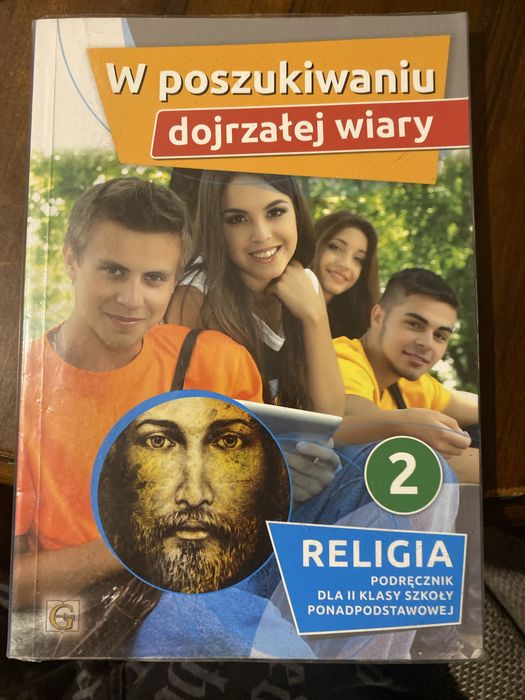 W poszukiwaniu dojrzałej wiary - Religia klasa 2 szkoly ponadpodstawow