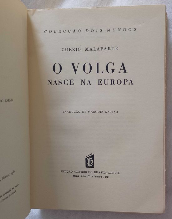 O Volga nasce na Europa, Curzio Malaparte