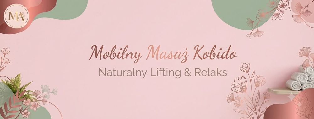 Mobilny Masaż Kobido
