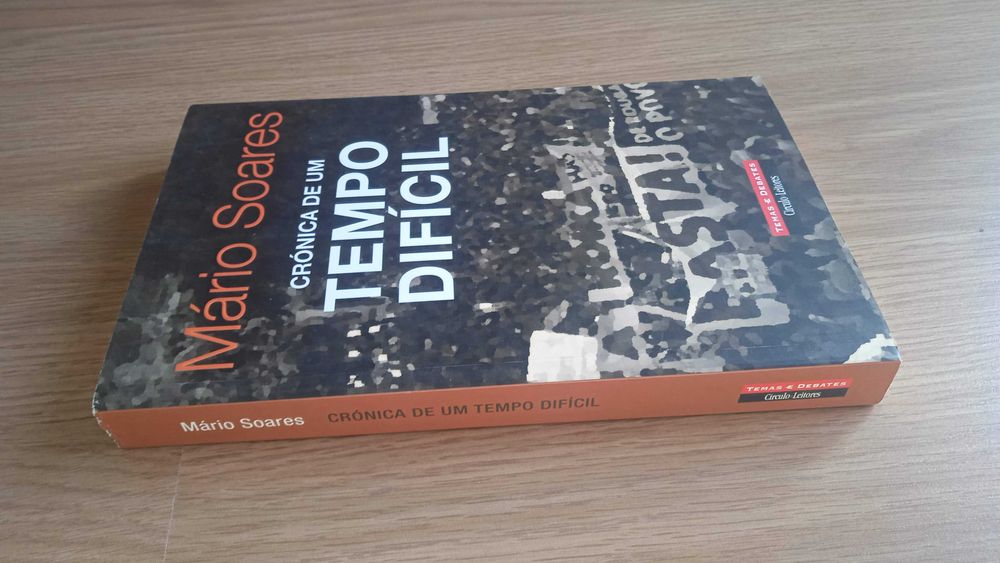 Crónica de um Tempo Difícil de Mário Soares