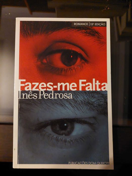 Inês Pedrosa - Fazes-me Falta