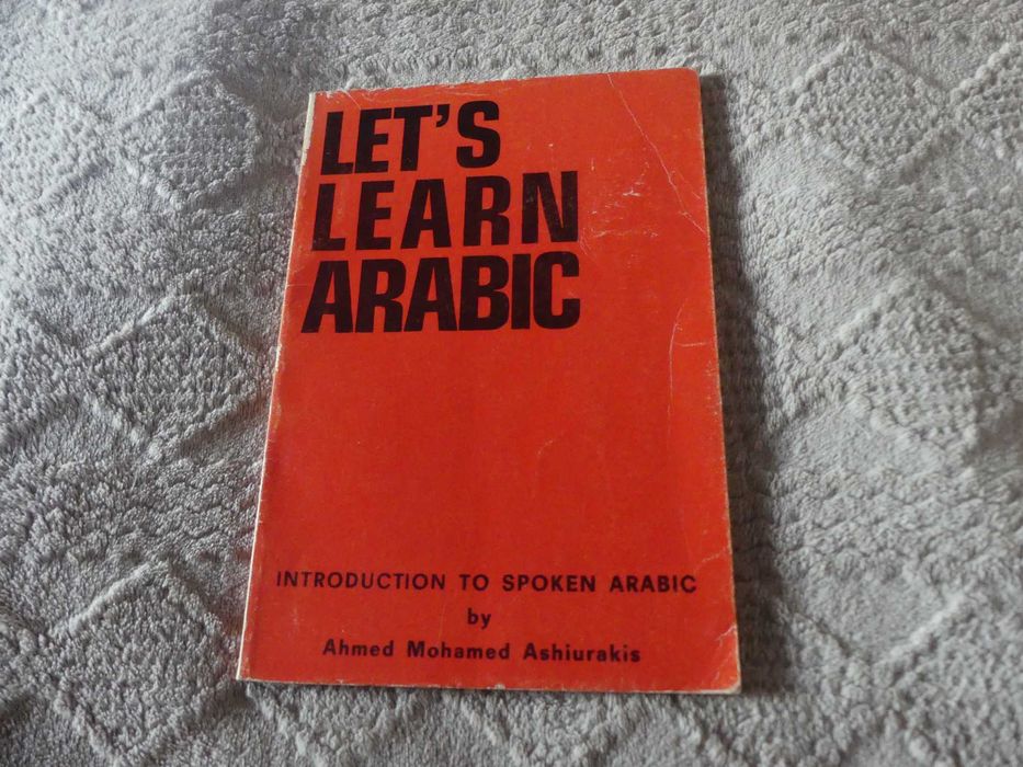Let's learn arabic Ahmed Mohamed Ashiurakis