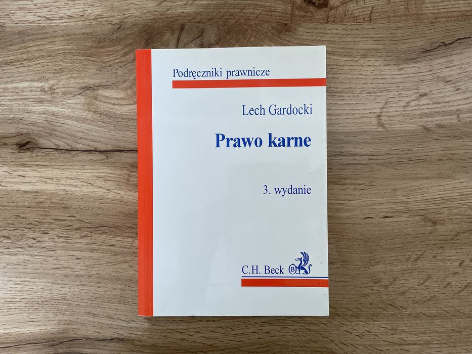 Prawo karne wydanie 3 C.H. Beck Lech Gardocki