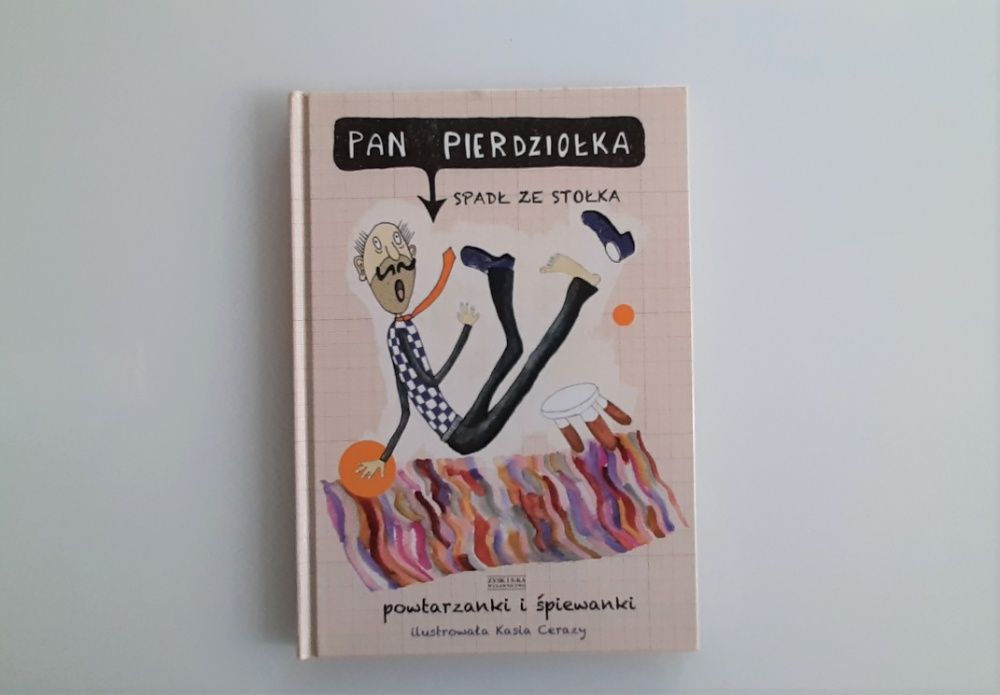 Książka dla dzieci Pan Pierdziołka spadł ze stołka czyli ... Humor