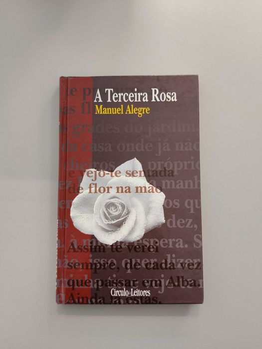 Manuel Alegre - A Terceira Rosa