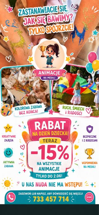 Rabat -15% na każdą ofertęDZIEŃ DZIECKA Animacje dla dzieci z sercem i 5-letnim doświadczeniem! Urodziny, wesela, komunie, festyny, Rzeszów i okolice