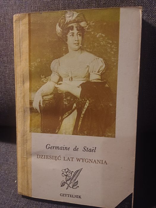Germaine de Stalëy Dziesięć lat wygnania