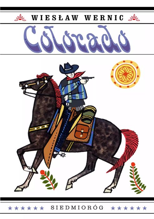 Colorado. Siedmioróg. Nowy Produkt