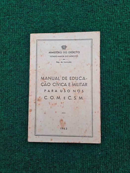Manual de Educação Cívica e Militar para Uso nos C.O.M. e C.S.M.