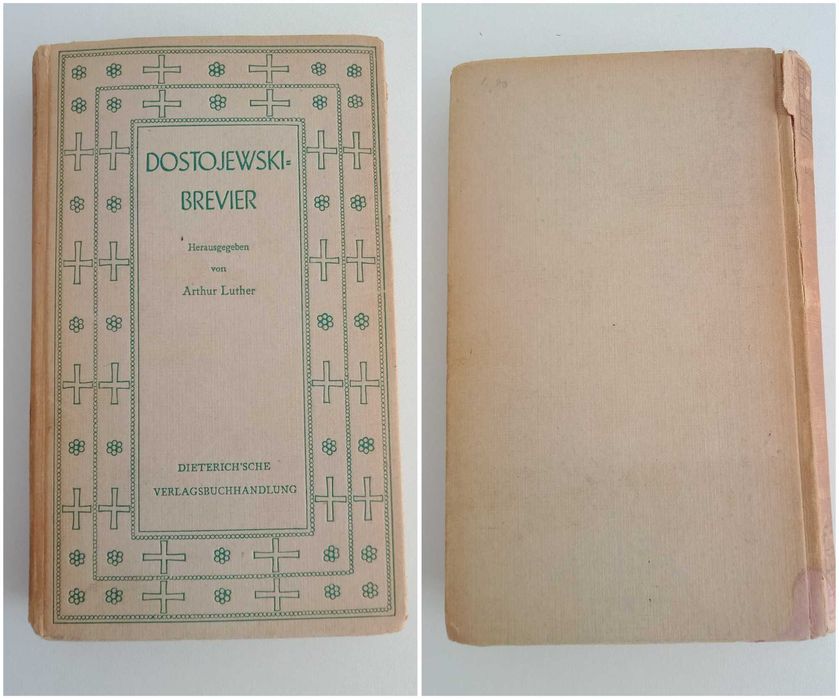 Книга о Достоевском. Arthur Luther - Dostojewski-Brevier 1946 немецкий