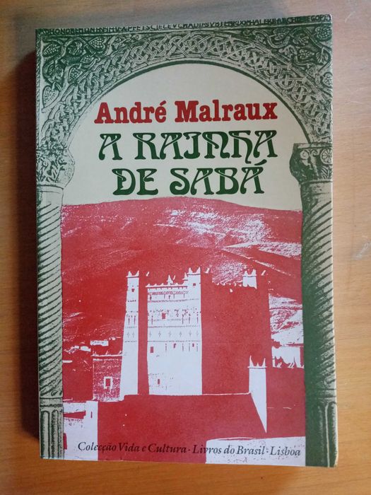 André Malraux - A Rainha de Sabá