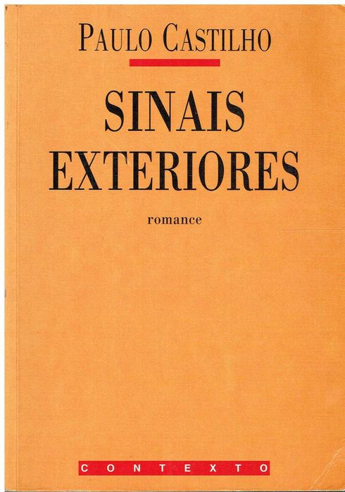 10318

Sinais Exteriores
de Paulo Castilho