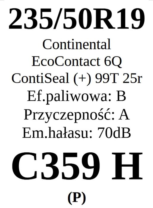 235/50R19 Continental EcoContact 6Q 2025r B/A/70dB 3 lata gwar. 475zł/