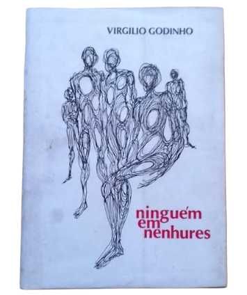 Ninguém em Nenhures, de Virgílio Godinho