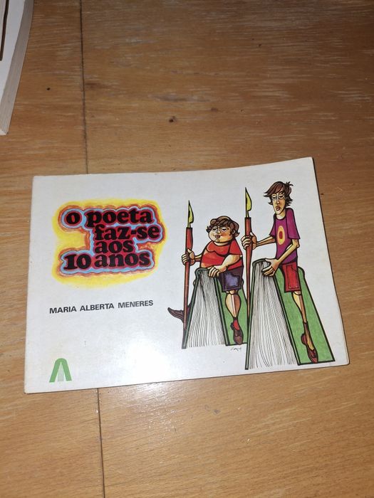 Maria Alberta Meneres o poeta faz-se aos 10 anos 1973