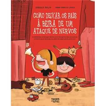 Como Deixar os Pais à Beira de Um Ataque de Nervos, Gabriella Ballin, Anna Aparício Catalá