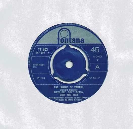 Dave Dee, Dozy, Beaky, Mick & Tich – Legend Of Xanadu 7" - 1968 UK