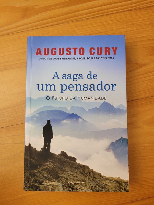 Augusto Cury - A Saga de um Pensador