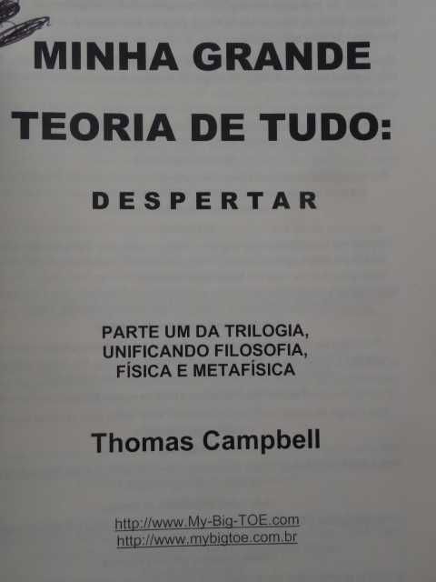 My Big Toe - Minha Grande Teoria de Tudo  de Thomas Campbell - 3 Volumes - 1ª Edição