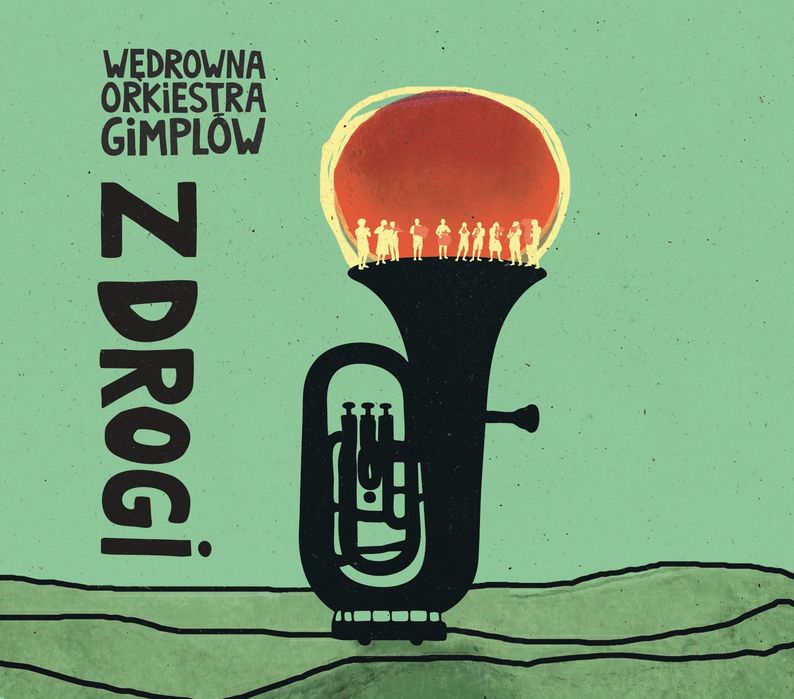 Wędrowna Orkiestra Gimplów-Z DROGI