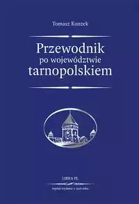 Przewodnik po województwie tarnopolskiem. Libra Pl