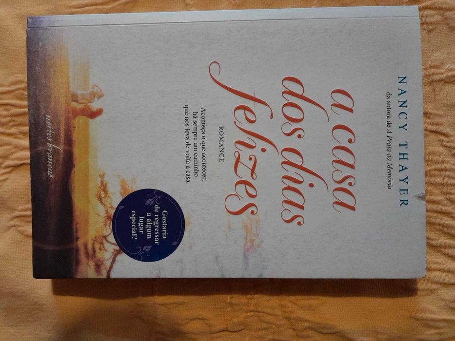 A casa dos dias felizes - Nancy Thayer