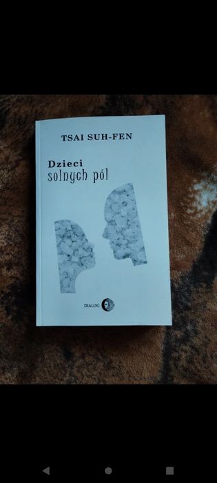 Tsai Sun-Fen Dzieci solnych pól