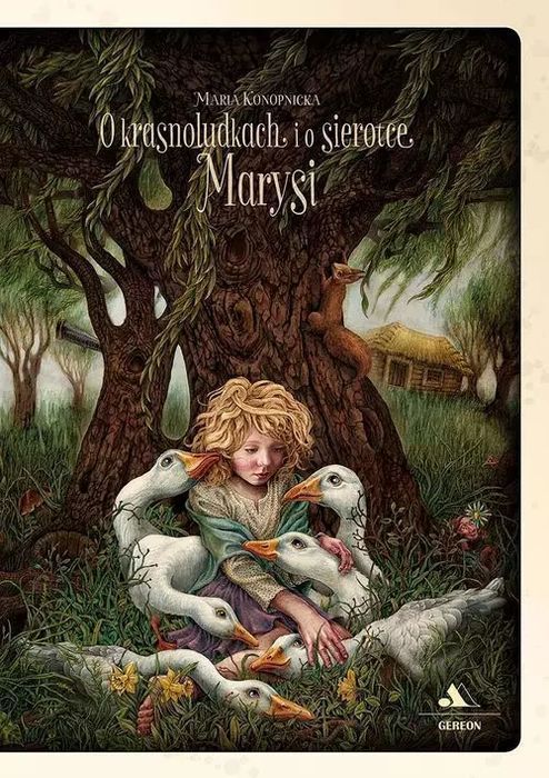 O Krasnoludkach I O Sierotce Marysi  Maria Konopnicka