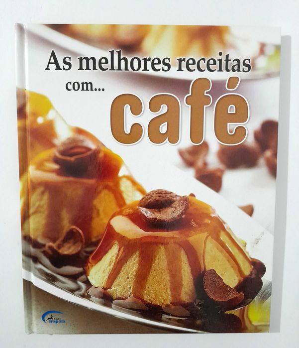Livro As Melhores Receitas com Café - Ed. Impala