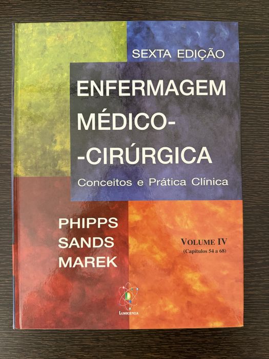 Enfermagem Médico-Cirúrgica Phipps 6ª Edição (4 Volumes + Guia)