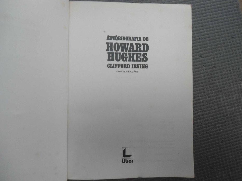 Autobiografia de Howard Hughes por Clifford Irving