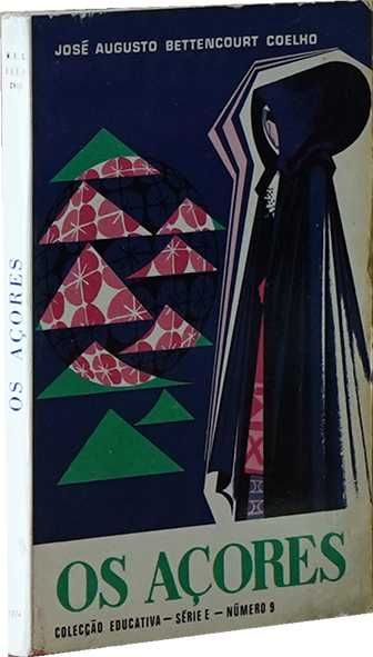 Os Açores de José Augusto Bettencourt Coelho
