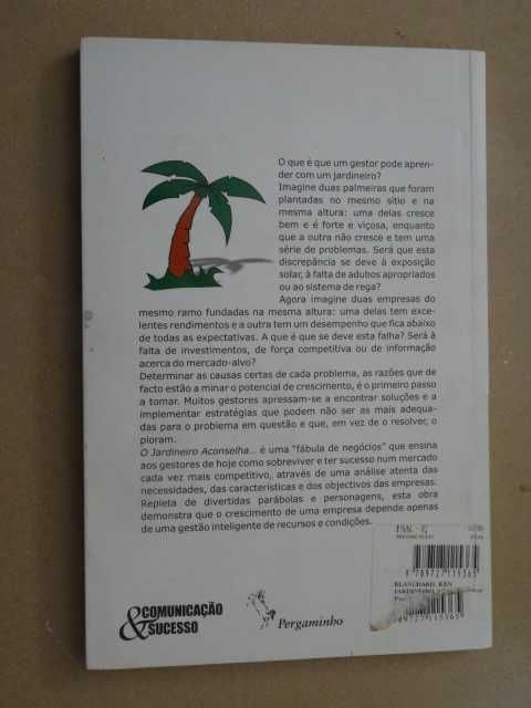 O Jardineiro Aconselha de Ken Blanchard - 1ª Edição