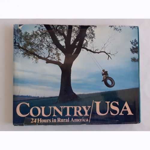 Country USA: Photographed by 102 of America's Best Photographers