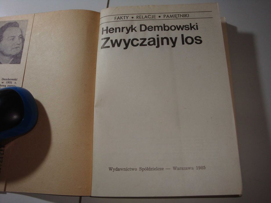 Zwyczajny los Henryk Dembowski