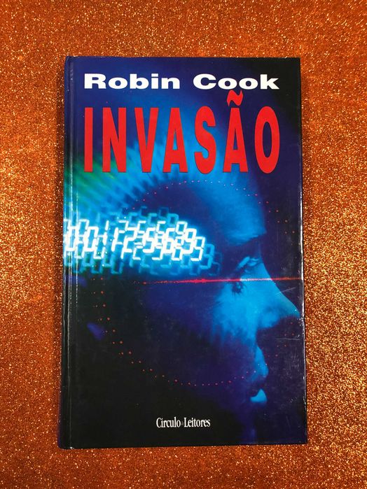 Invasão - Robin Cook