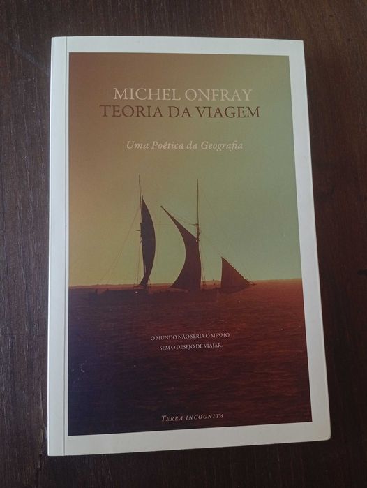 Michel Onfray - Teoria da Viagem