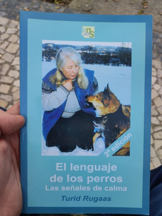 El language de Los perros, Las señales de calma - Turid Rugaas