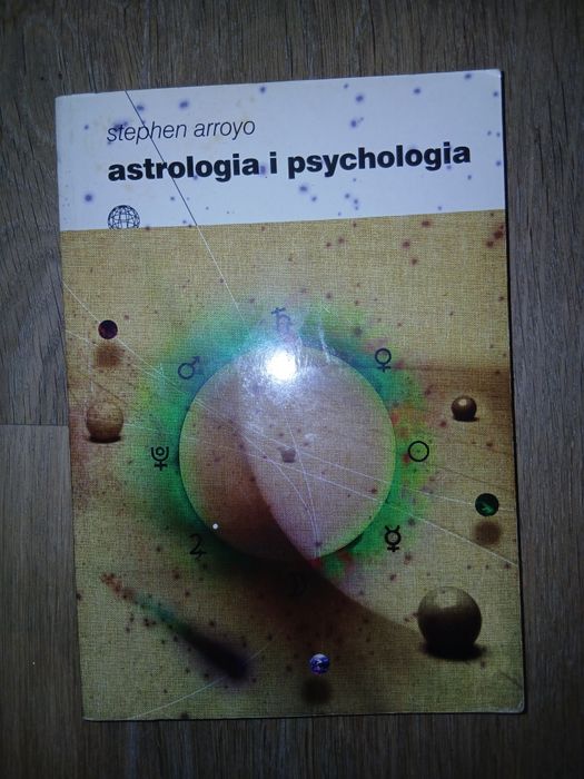 Stephen Arroyo Astrologia i psychologia