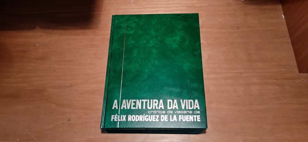 A Aventura da Vida -Crónica de viagens de Félix Rodriguez De La Fuente
