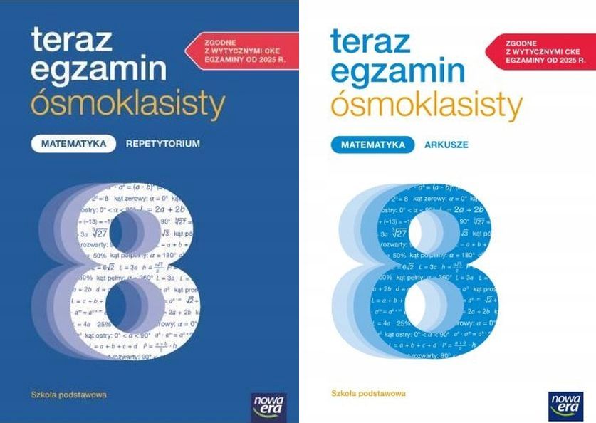 Teraz Egzamin Ósmoklasisty 2025 Matematyka Repetytorium + Arkusze