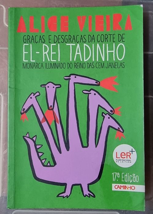 The Blessings and Misfortunes of King Tadinho's Court by Alice Vieira