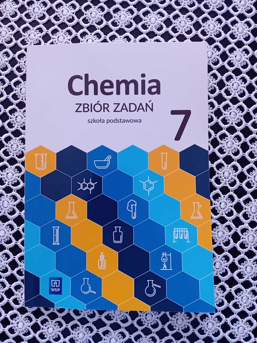 Chemia i fizyka, zbiór zadań - klasa 7
