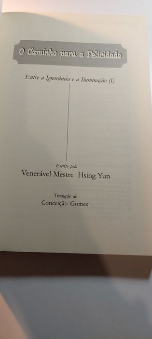 O Caminho para a Felicidade, Entre a Ignorância e a Iluminação (2004]