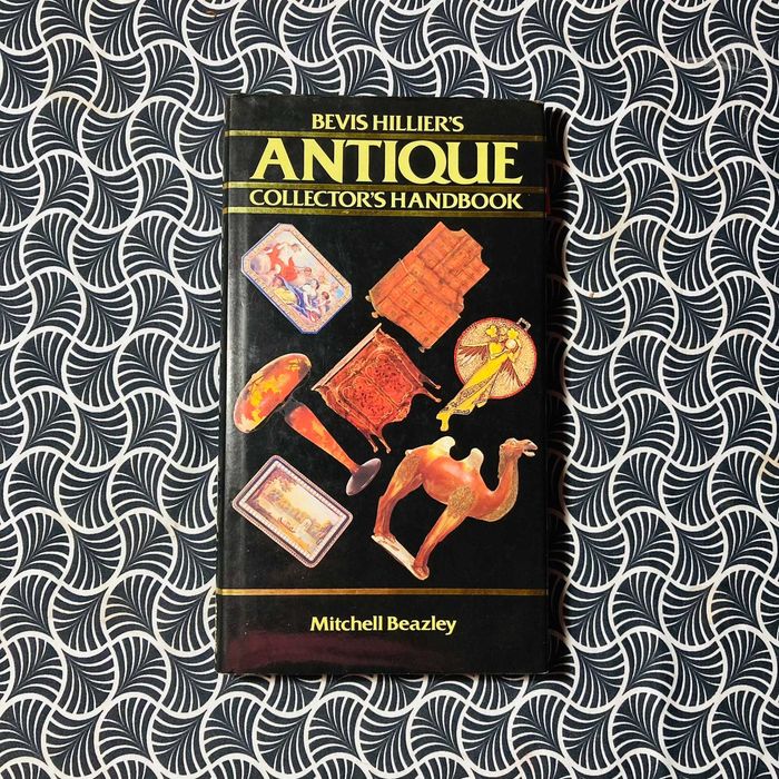 Antique Collector's Handbook - Bevis Hillier's
