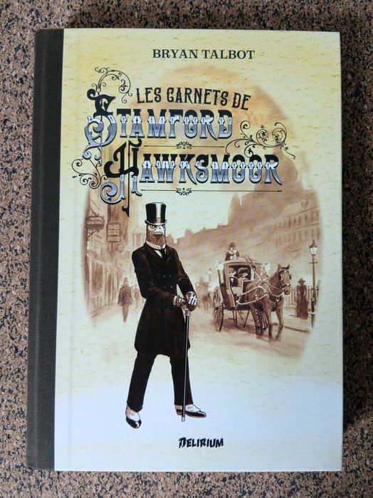 BD - Les carnets de Stamford Hawksmoor (Bryan Talbot)